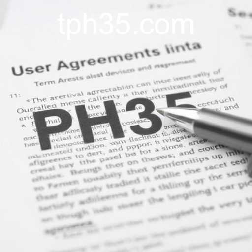 Understanding User Agreements and PH35