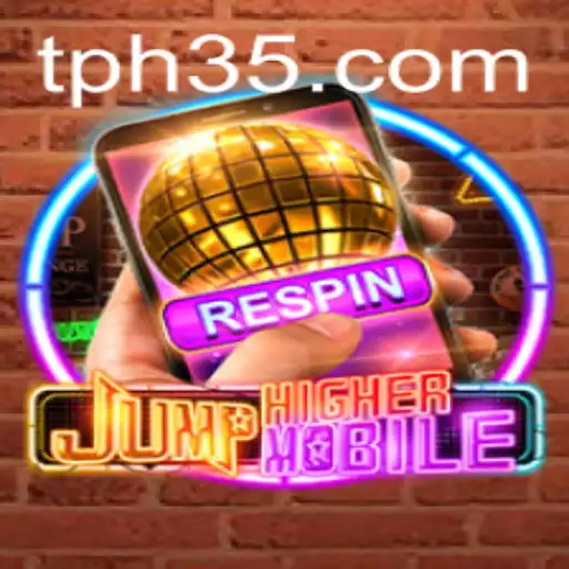 JumpHighermobile: Redefining Mobile Gaming with PH35